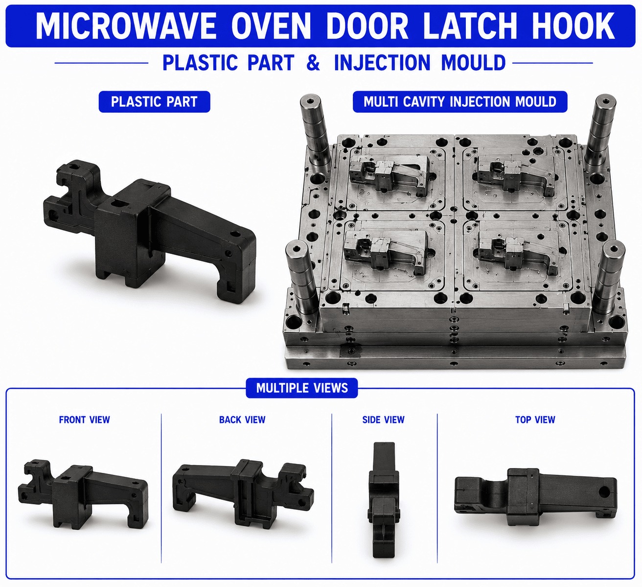 Microwave Oven Plastic Door Latch Hook Mould and Moulding Services